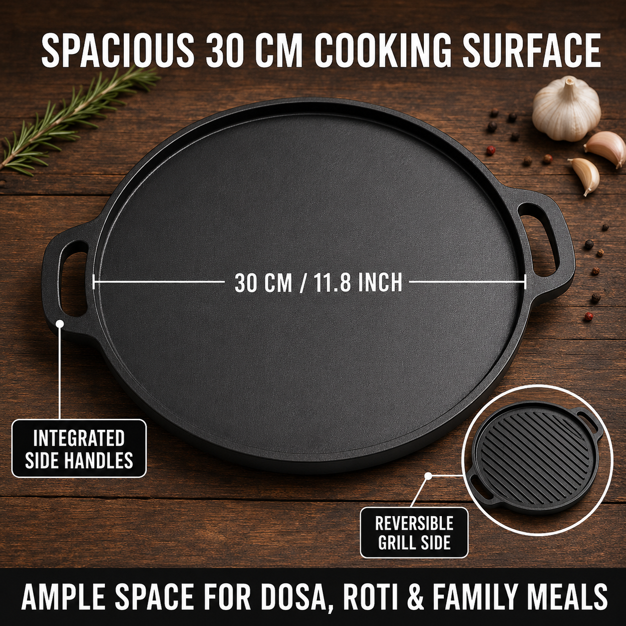 Pre-Seasoned Cast Iron 2-in-1 Dosa Tawa &amp; Grill – 30 cm
