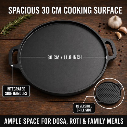 Pre-Seasoned Cast Iron 2-in-1 Dosa Tawa &amp; Grill – 30 cm