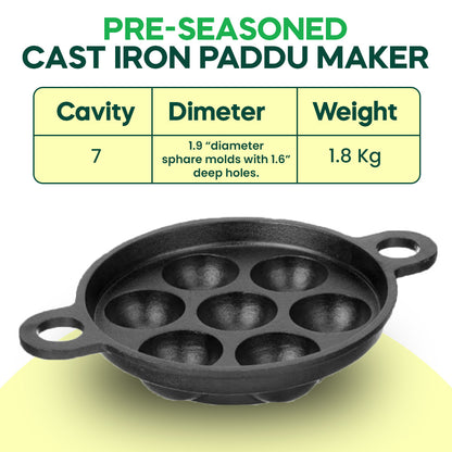 Cast Iron Paddu / Unniyappam / Paniyaram 7 Cavity Pan